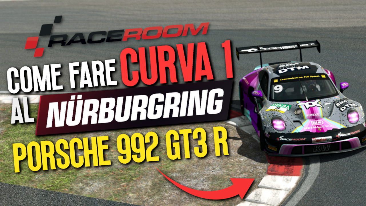 Guida a Curva 1 di Nurburgring su RaceRoom