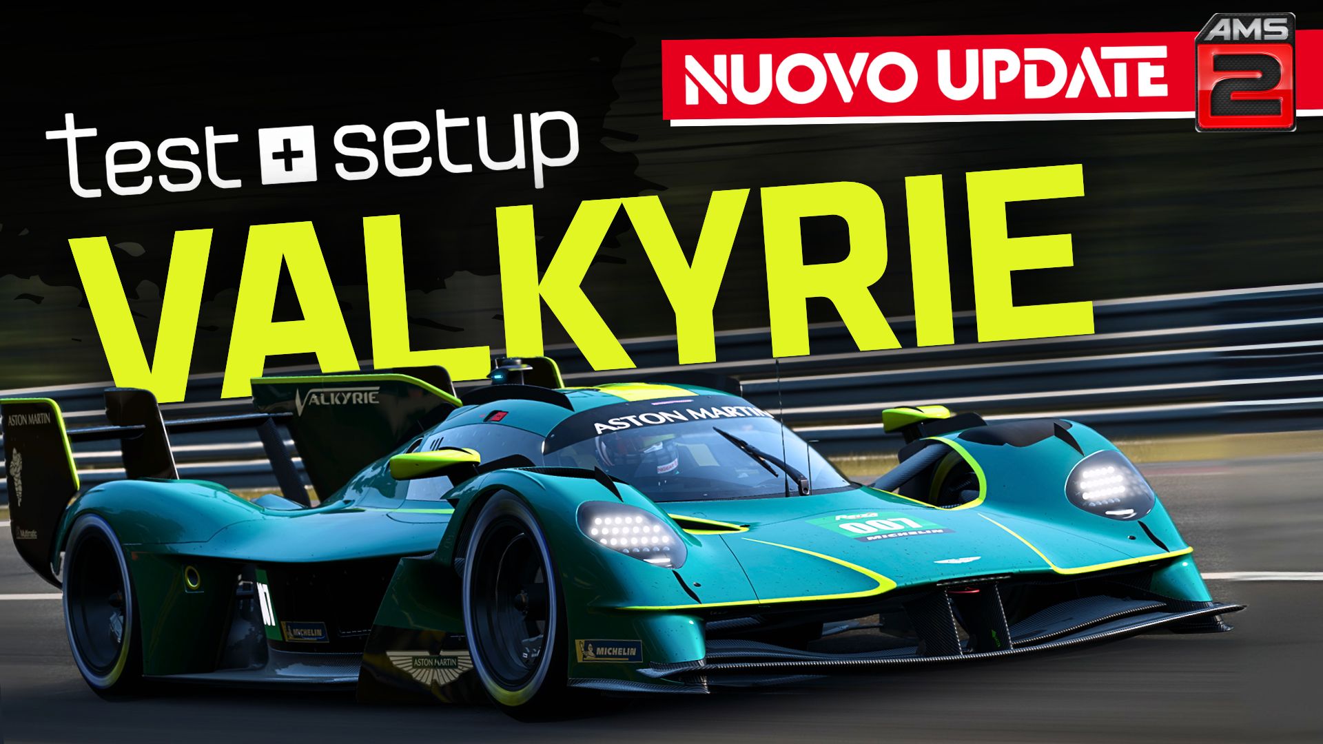 Creiamo un Setup per la AMR Valkyrie a Le Mans su AMS2